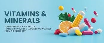 Vitamins and Minerals